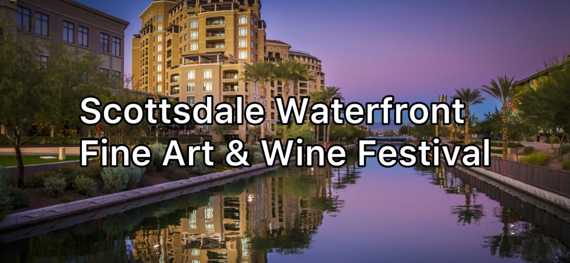 Scottsdale Waterfront Fine Art & Wine Festival, Jennifer Rae Ochs, Featured Artist, Produced by Thunderbird Artists